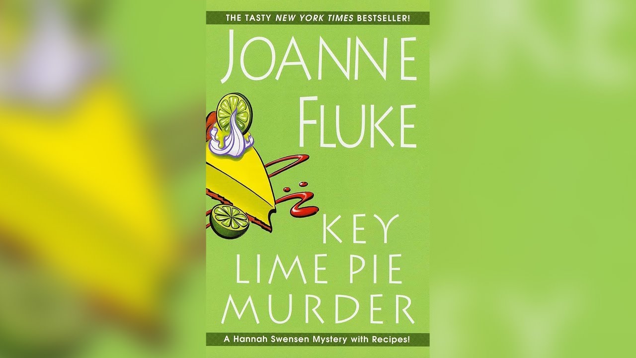 Key Lime Pie Murder by Joanne Fluke (Hannah Swensen, #9) | Cozy Mysteries Audiobook