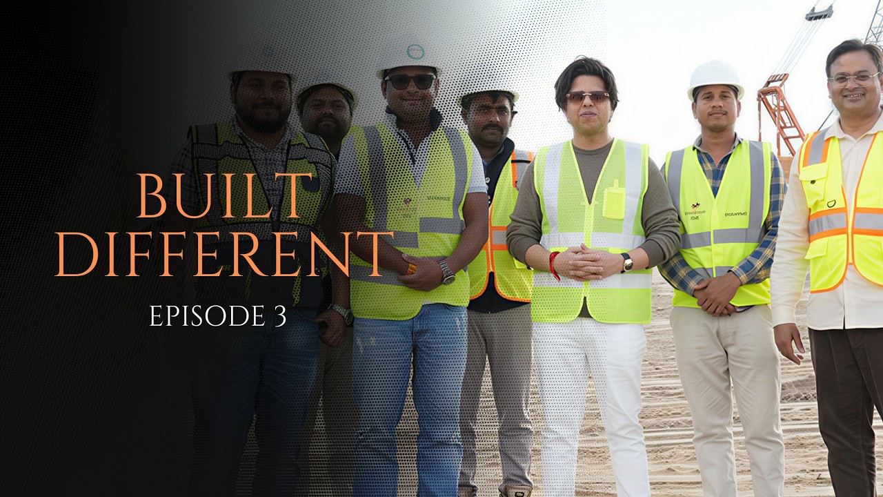 Built Different – Episode 3 | On-Site with Ankur Aggarwal