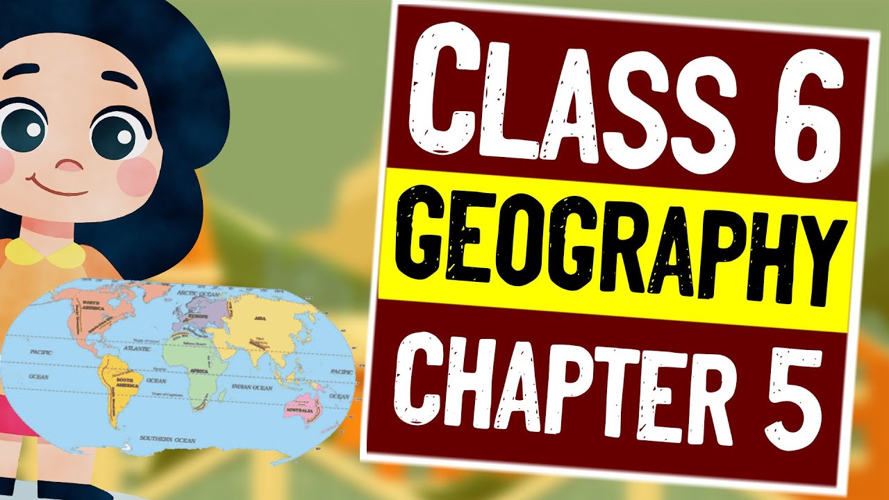 Major Domains of the Earth | Class 6 geography chapter 5 | Class 6 Major Domains of the Earth