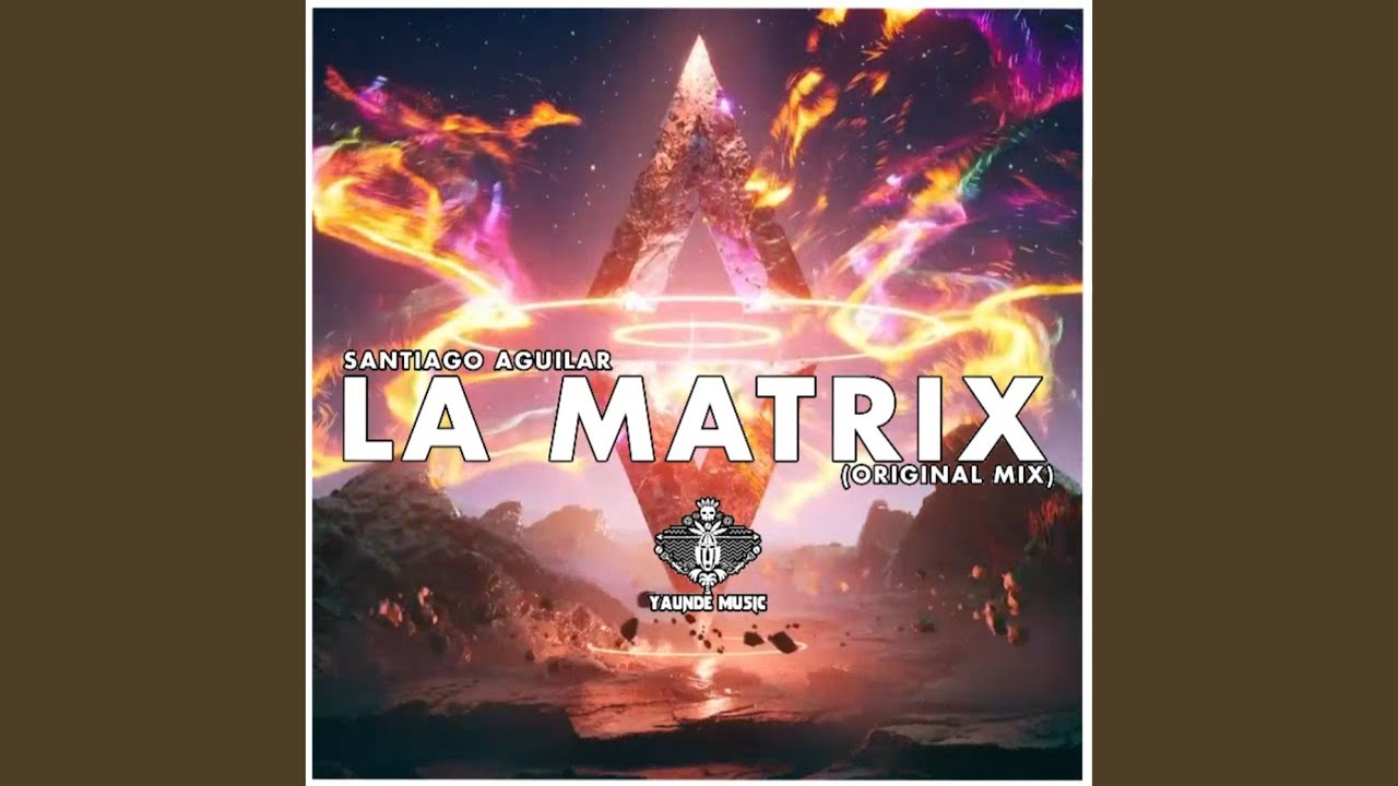 La Matrix (Original Mix)