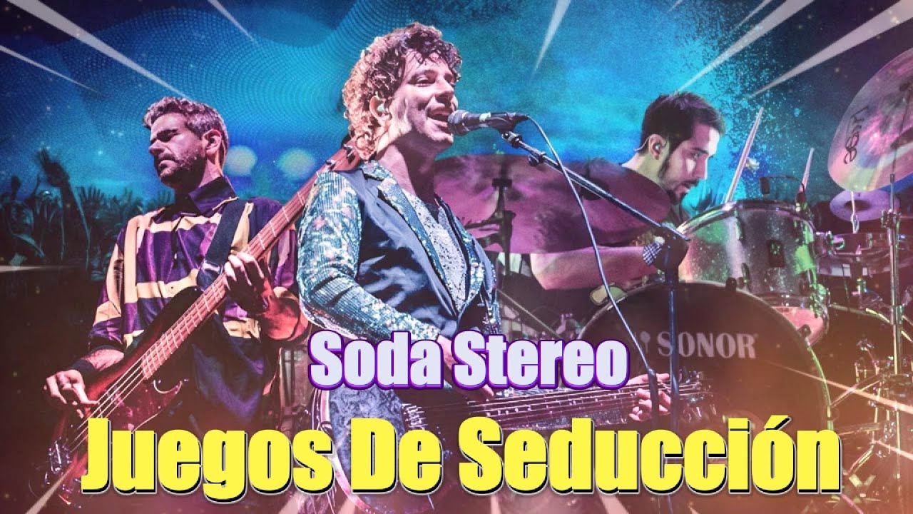 Soda Stereo – Juegos De Seducción | Classic Latin Rock Song