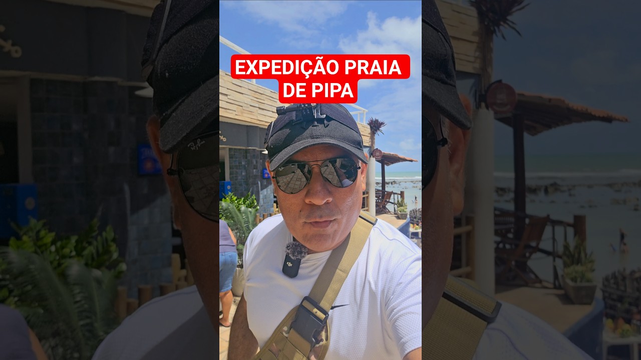 EXPEDIÇÃO PRAIA DE PIPA