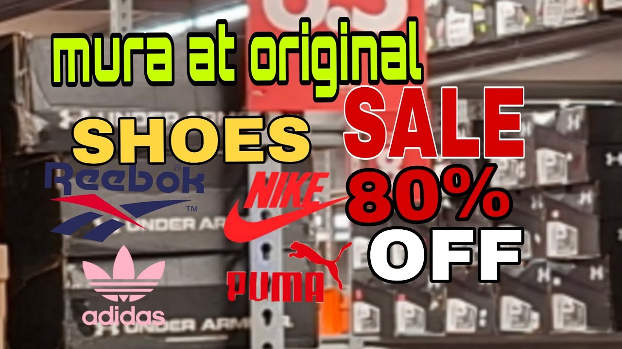 DITO LANG PALA MURA AT ORIGINAL NA SAPATOS SALE UP TO 80% OFF NG NIKE | ADIDAS  PUMA REEBOK @Benjztv