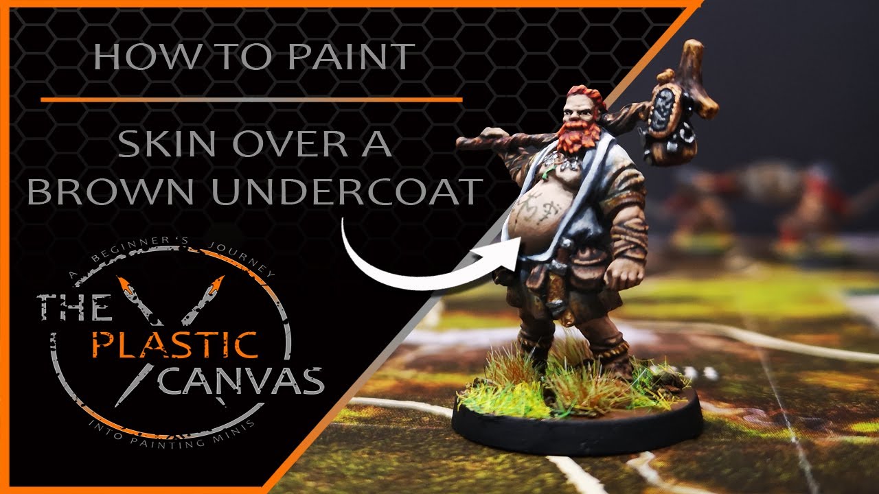 How To Paint - Skin Over A Brown Undercoat