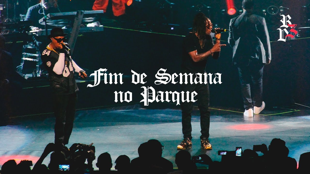 Racionais MC's - Fim de Semana no Parque (Racionais 3 Décadas Ao Vivo)