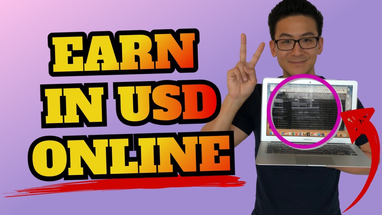 How To Earn USD Money Online (For India, Philippines, Nepal, Malaysia, Indonesia, Pakistan)...