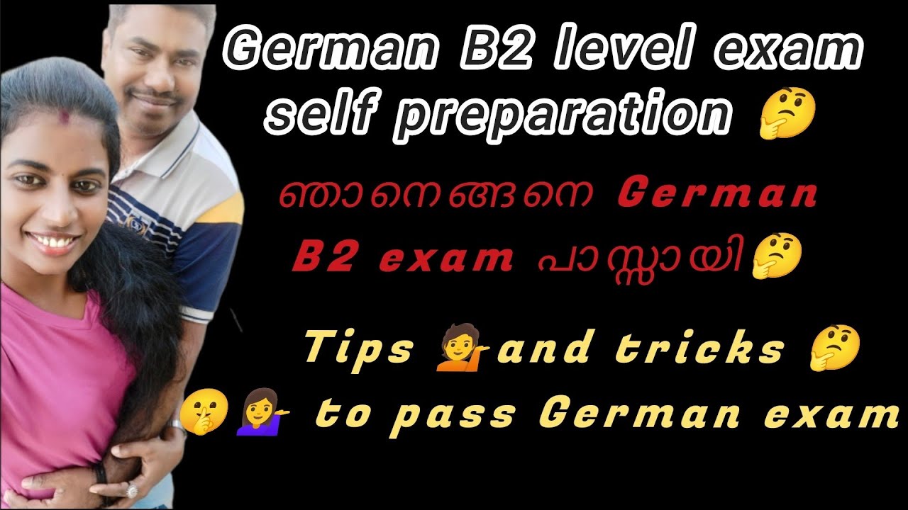 German B2 exam preparation🤔ഞാനെങ്ങനെ German B2 exam പാസ്സായി🤔//German B2 level self preparation 😱