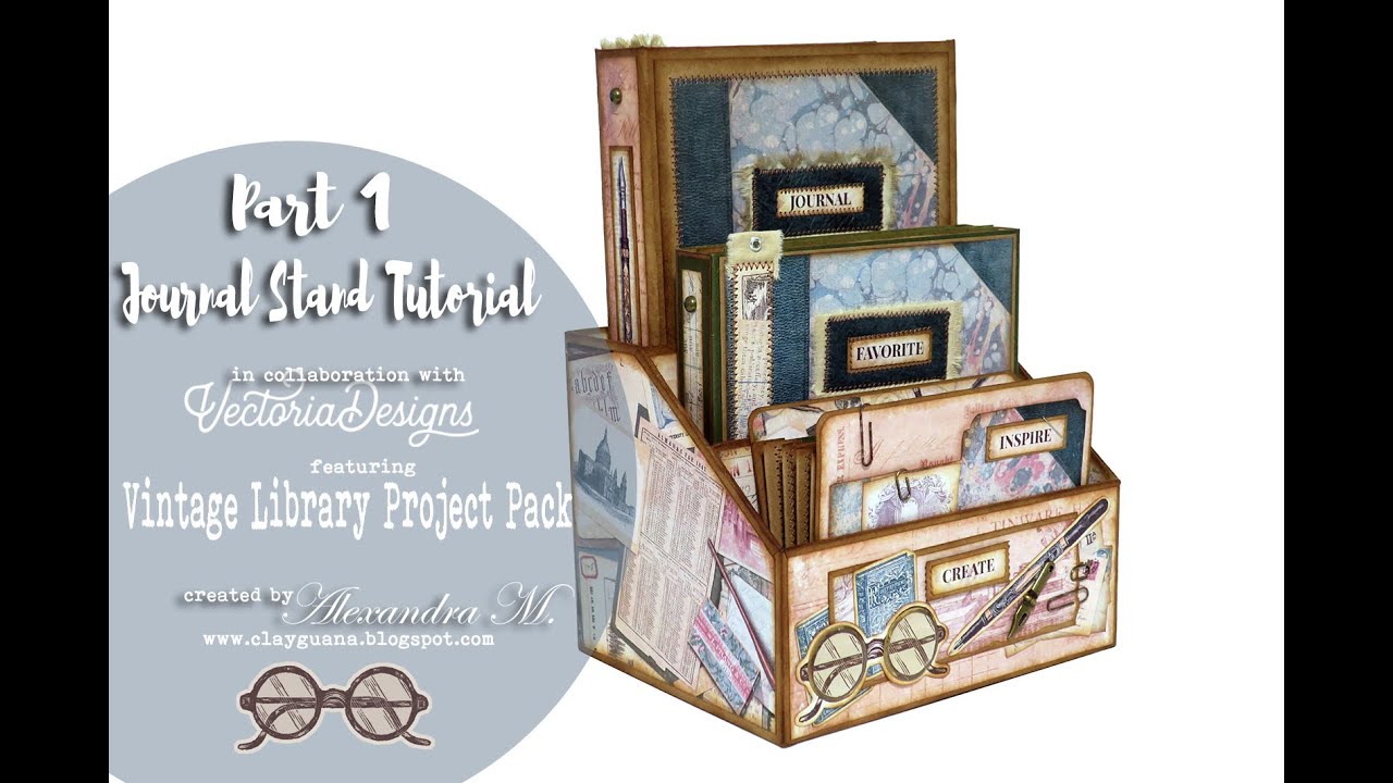 Desk Organizer and Journal - Vintage Library - Part 1
