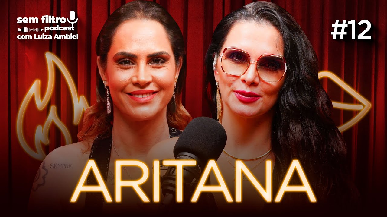 SEM FILTRO com ARITANA MARONI - #13 