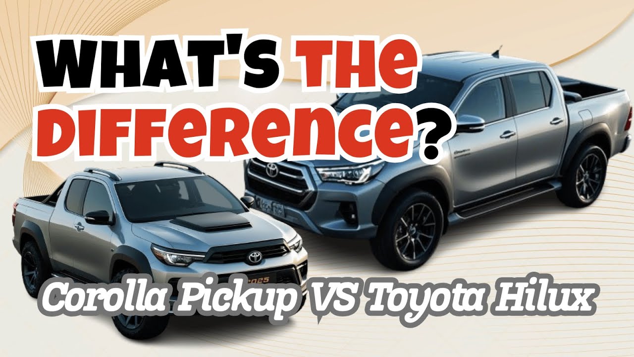Toyota Corolla Pickup 2025 VS Toyota Hilux - What's the Difference? #toyotacorollapickup