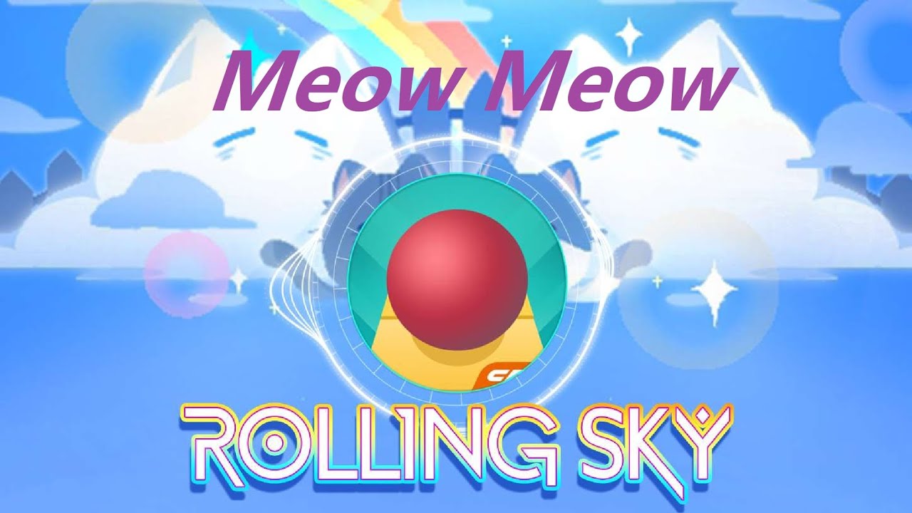 Rolling Sky Co-Creation Level 45 Meow Meow Soundtrack