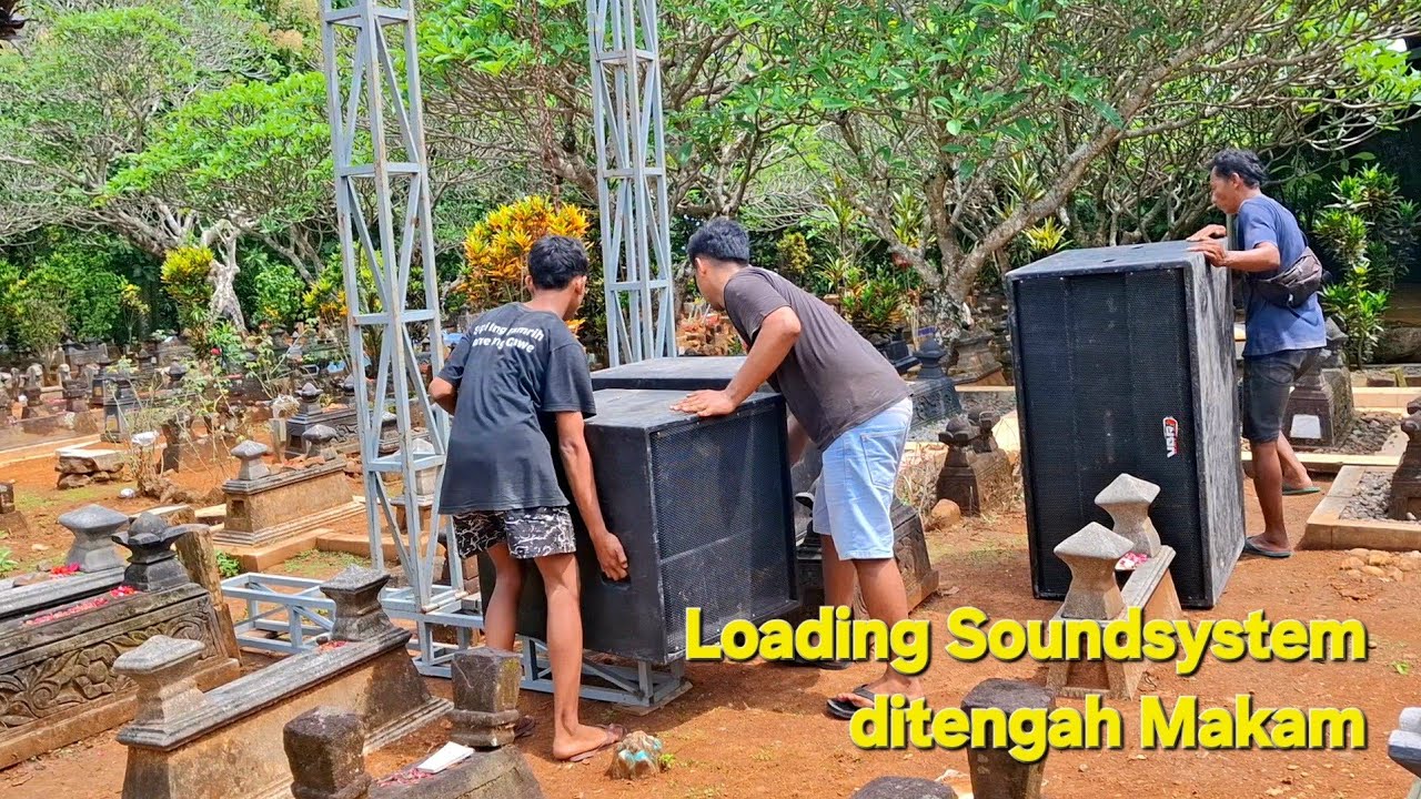 Sound Kramat⁉️Loading Soundsystem di Tengah Makam Bikin Was-was // VBR Audio 