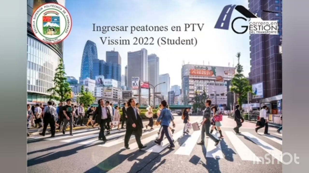 Ingreso de Peatones  en el Simulador PTV Vissim |  EGT ESPOCH