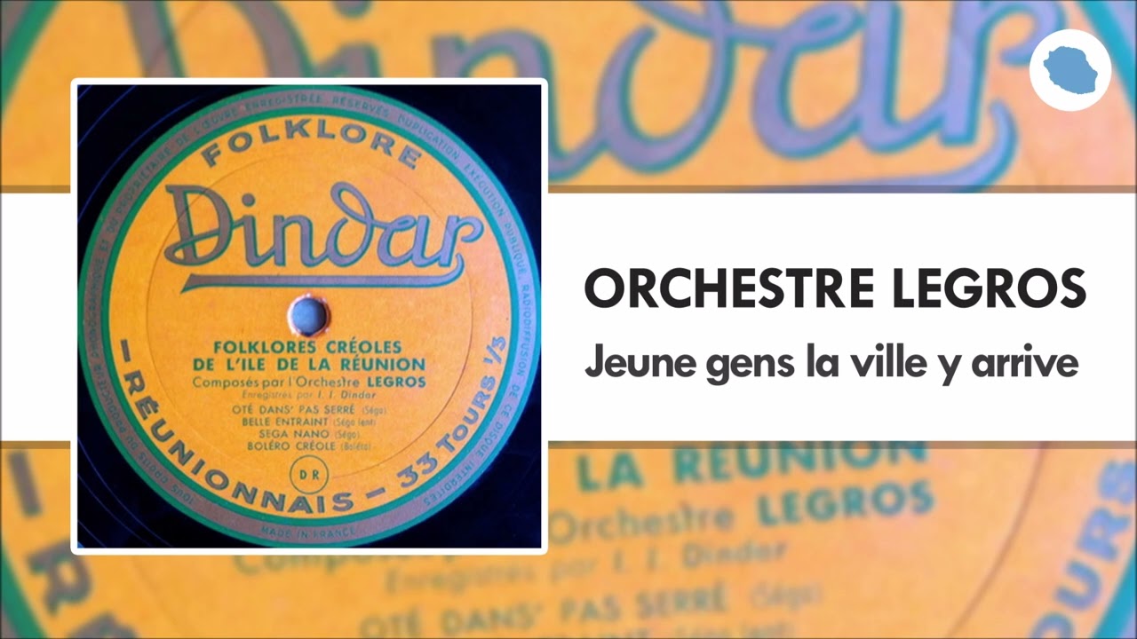 Orchestre Legros - Jeune gens la ville y arrive