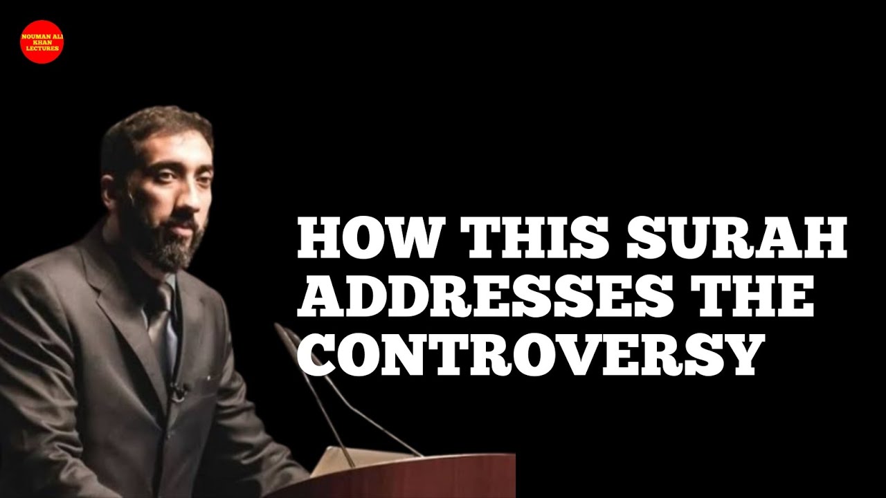 THEY CRITICIZED THE PROPHET'S MARRIAGE | SURAH AL-AHZAB | SUMMER QURAN SEMINARY | NOUMAN ALI KHAN