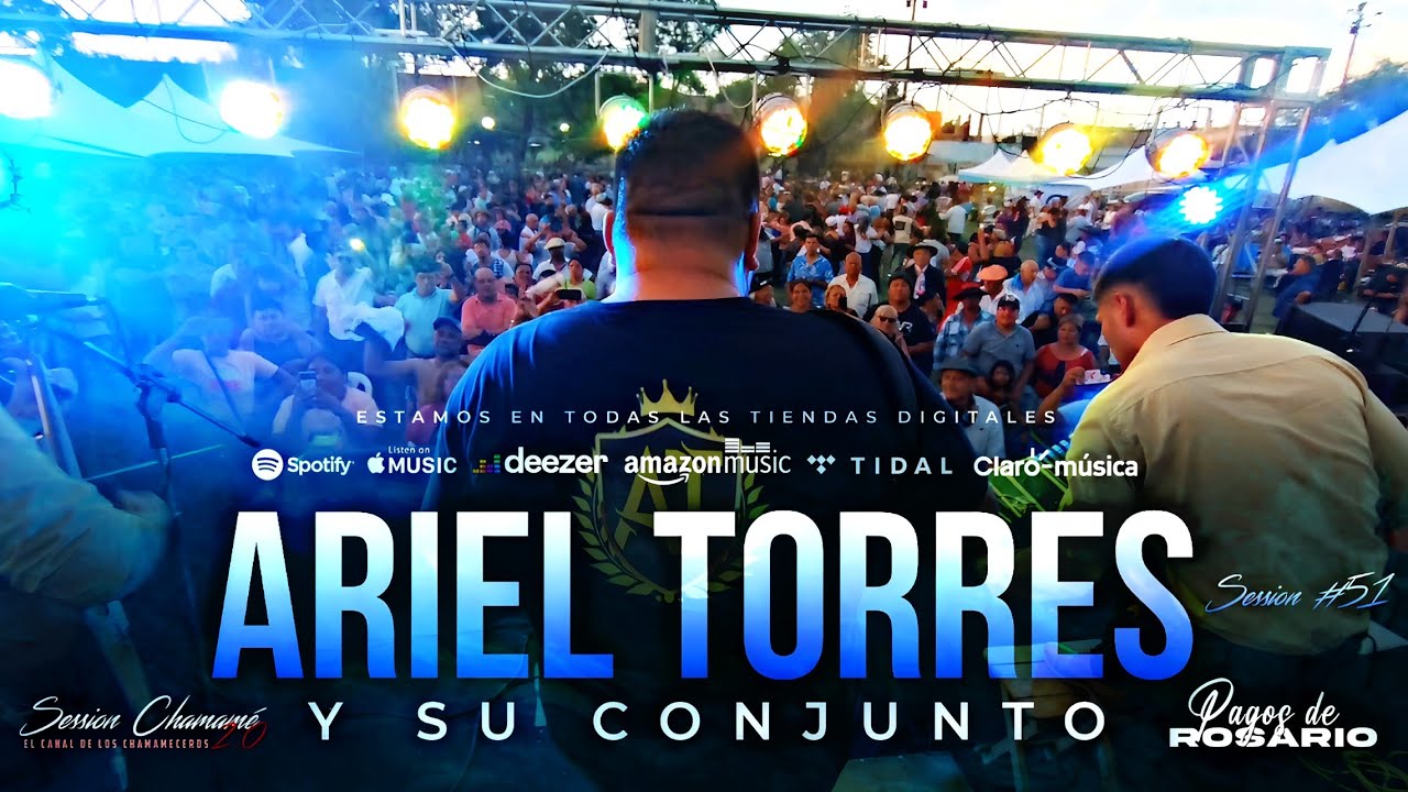 ARIEL TORRES Y SU CONJUNTO - FESTIVAL PAGOS DE ROSARIO @sessionchamame