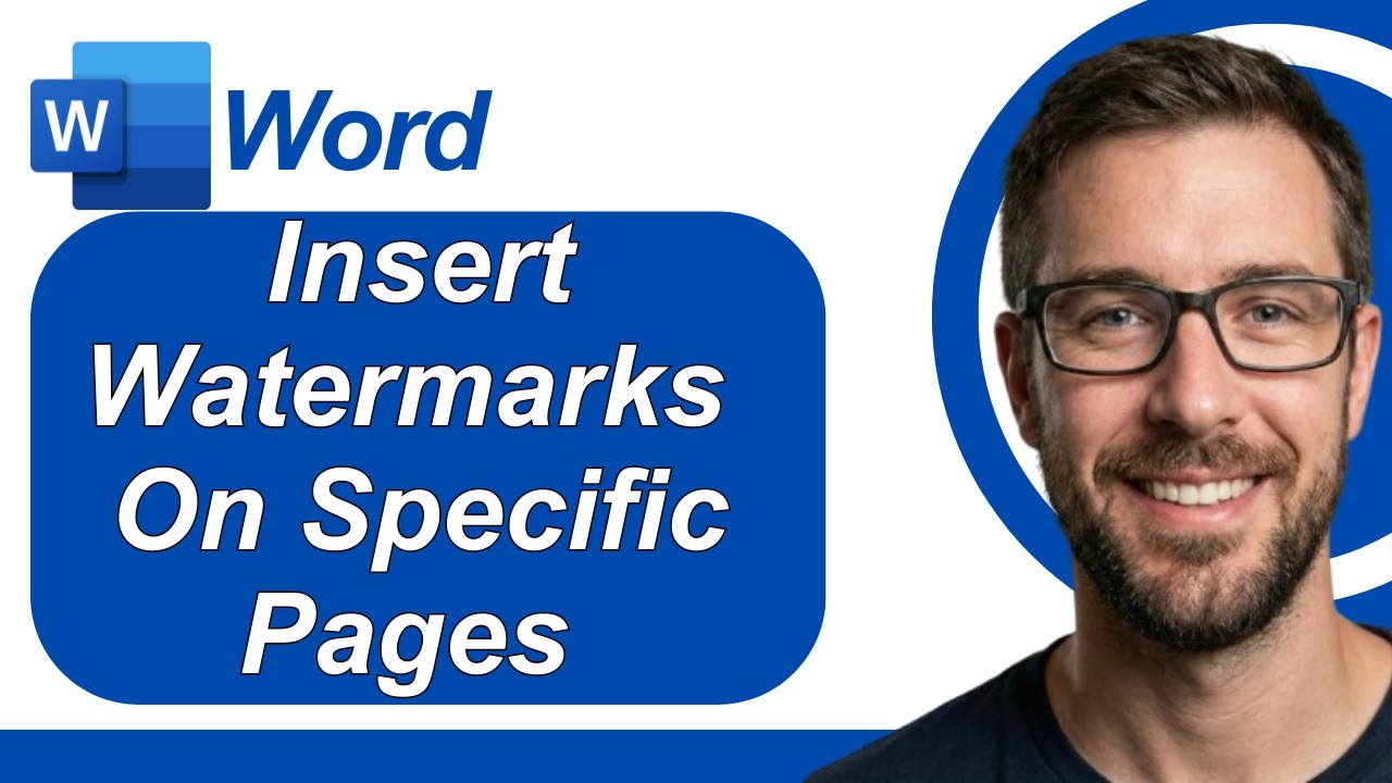 How To Insert Watermarks On Specific Pages In Microsoft Word [2026 Guide]