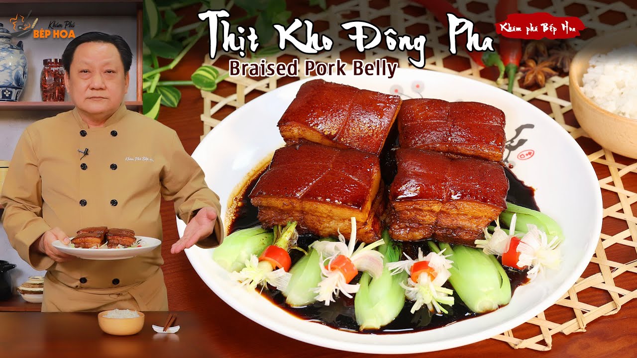 Cách làm Thịt Kho Đông Pha ngon và rất đặc biệt - Braised Pork Belly | Dong Po Rou | (Engsub)