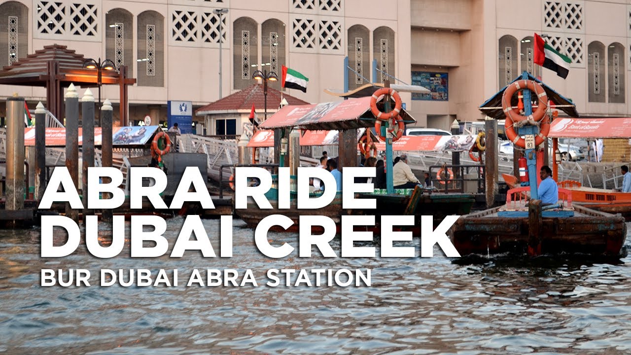 Abra Ride Across Dubai Creek | Bur Dubai Abra Station | UAE Traditional Boat Ride | Dubai City - UAE