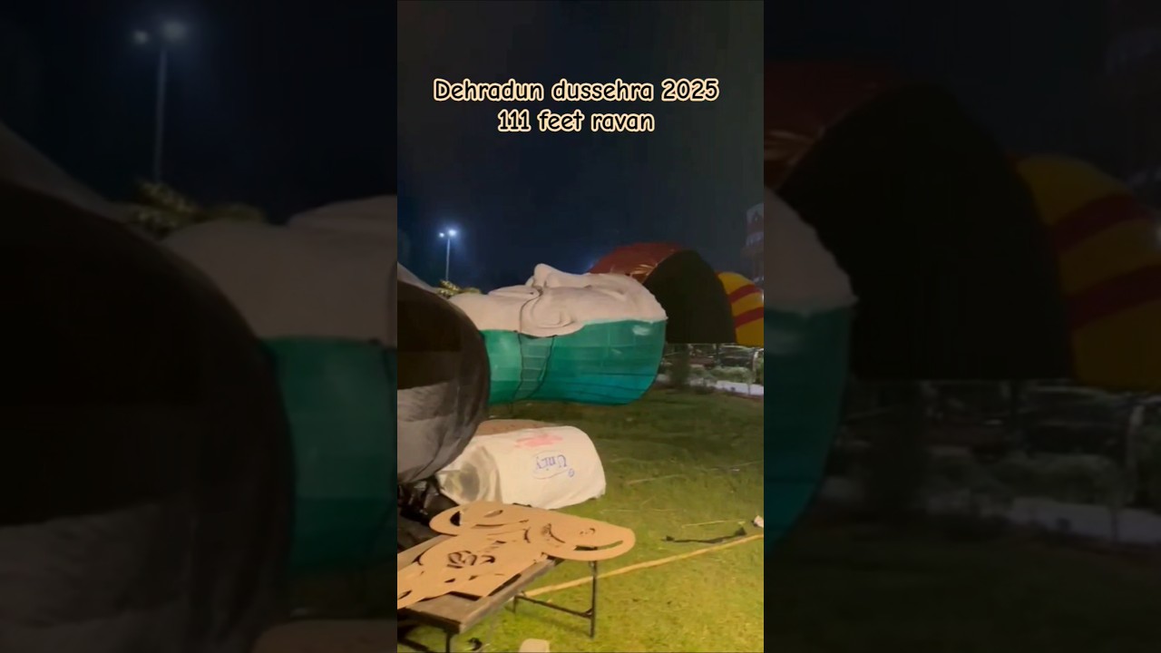 Dehradun dussehra 2025 111 feet ravan #happydussehra #viral #shorts