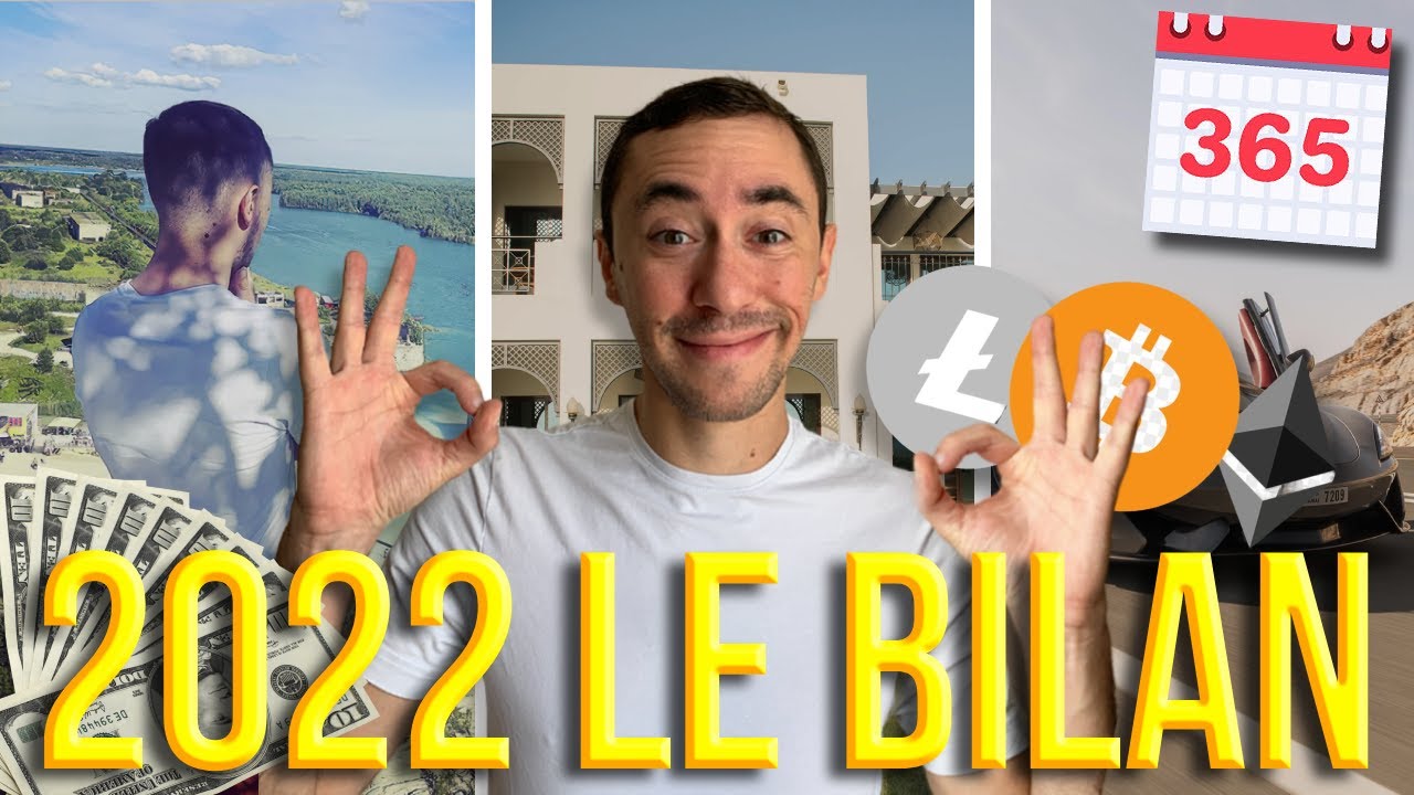 2022 - LE BILAN