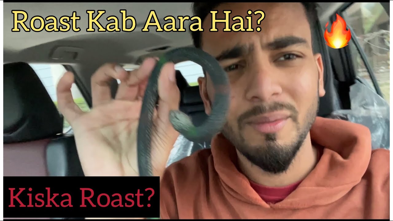 Roast Kab Ayega?