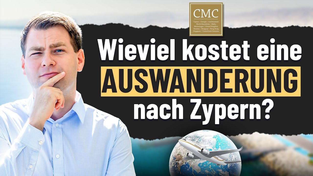Wieviel kostet die Auswanderung nach Zypern in 2025?