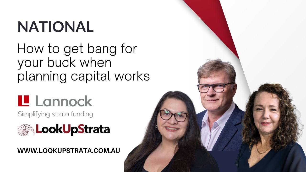 NAT: How to get bang for your buck when planning capital works | LookUpStrata