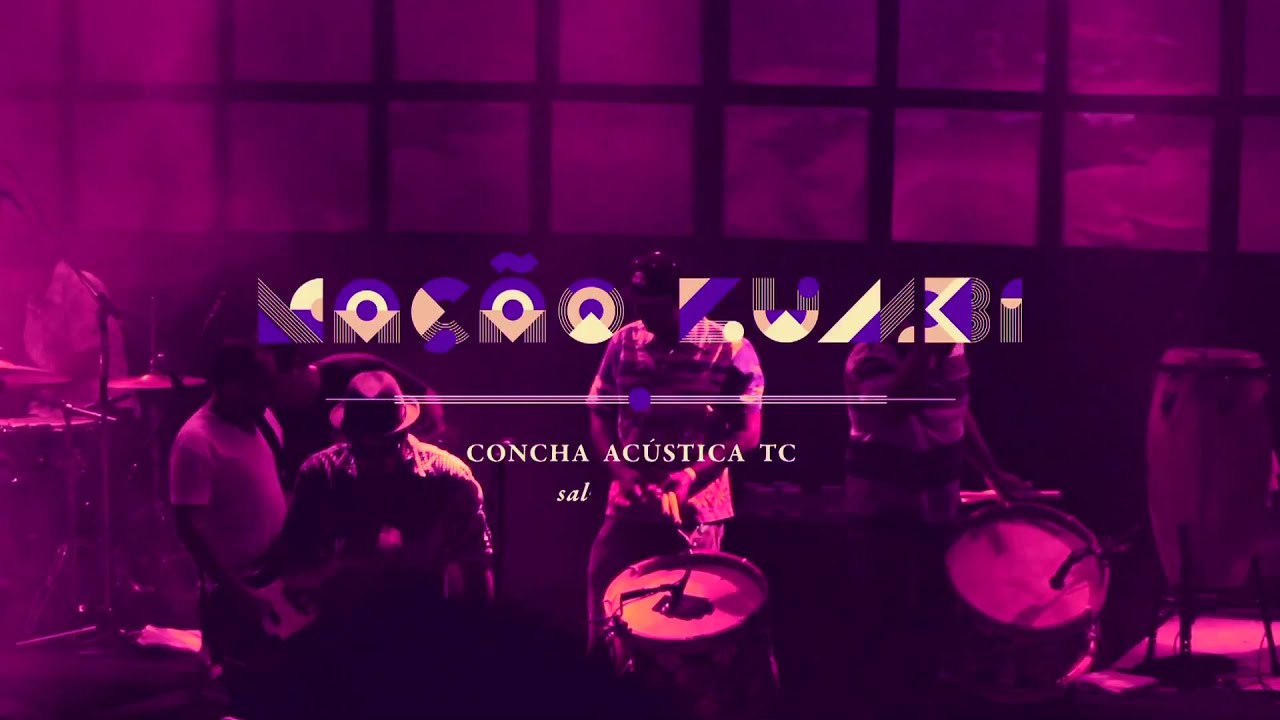 Nação Zumbi - Hoje, amanhã e depois [LIVE - Concha Acústica Salvador]