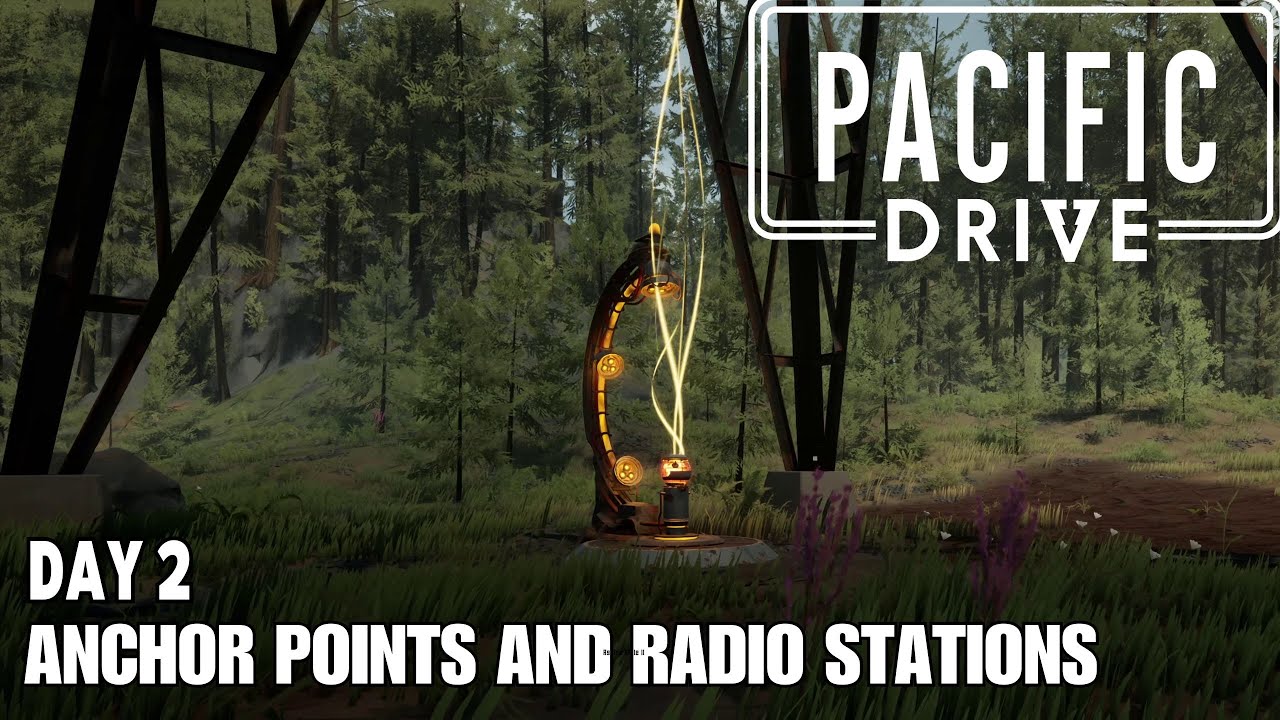 [02] Anchor Points and Radio Stations | Pacific Drive 4K60