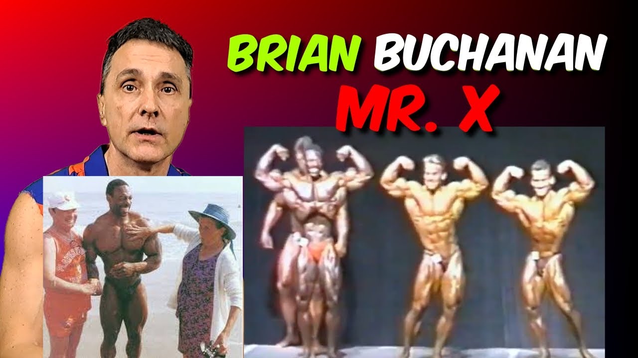 Brian Buchanan: Mr. X