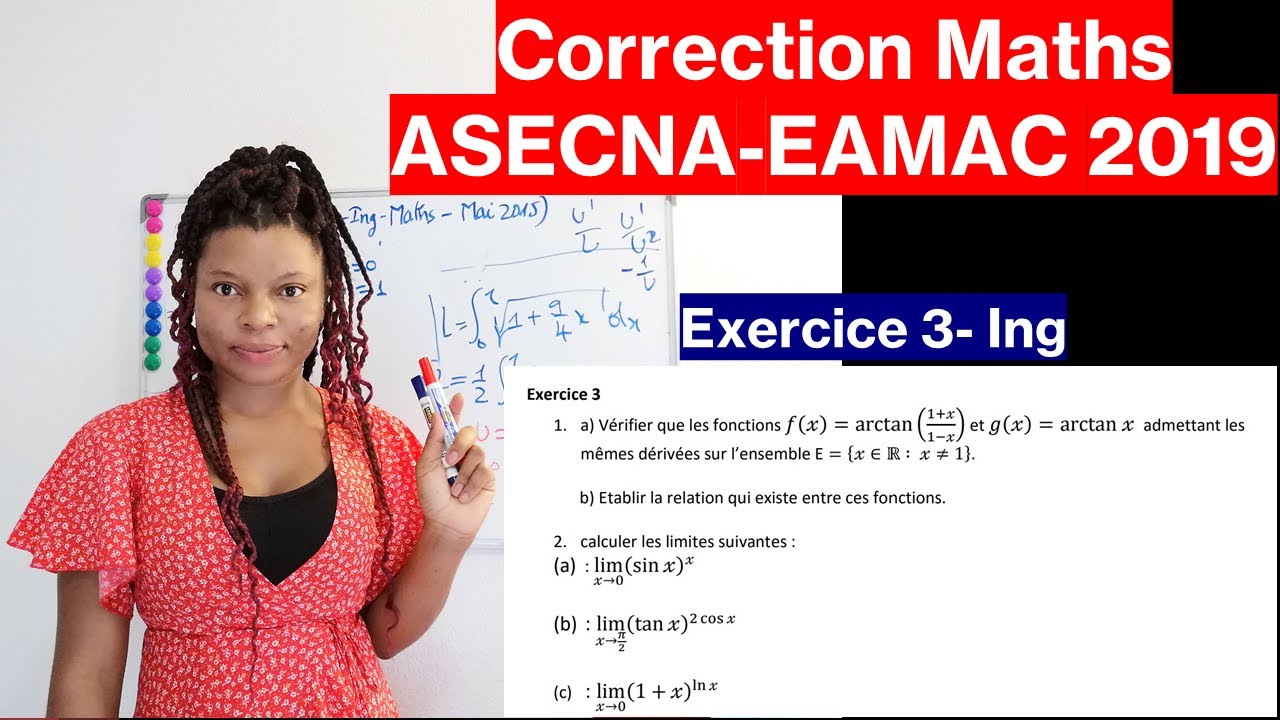 Correction de l'épreuve de Maths-Ing Concours ASECNA-EAMAC 2019 - Exercice 3