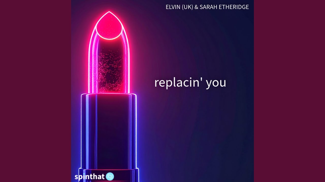 Replacin' You