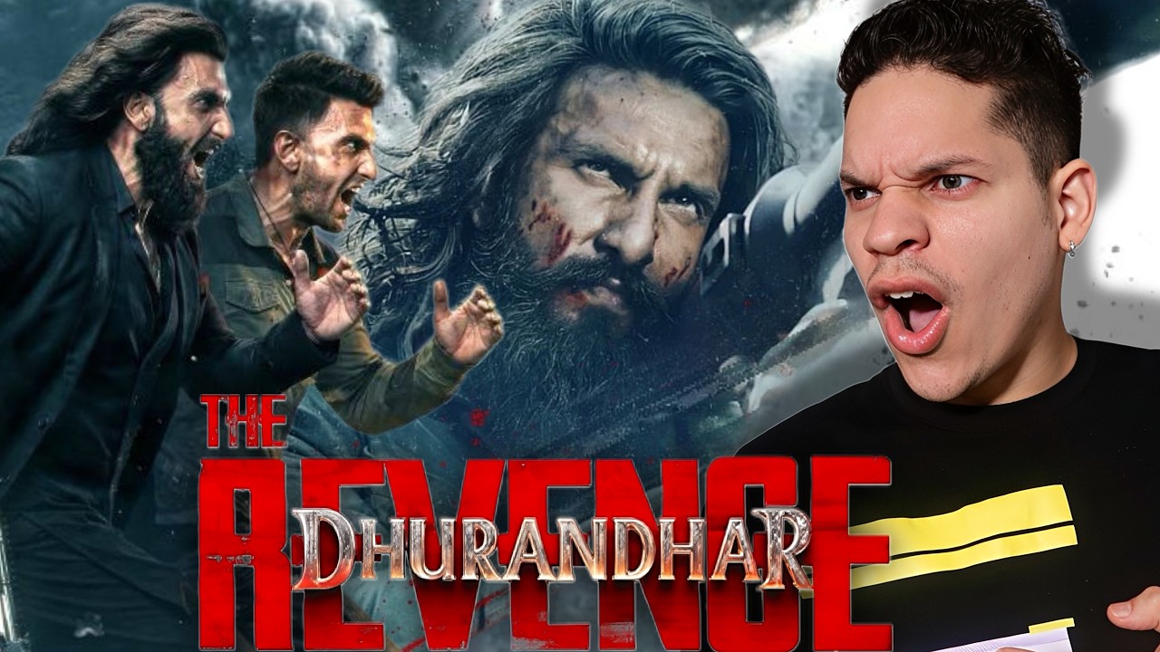Dhurandhar 2 The Revenge is the best Action film in the world righ now