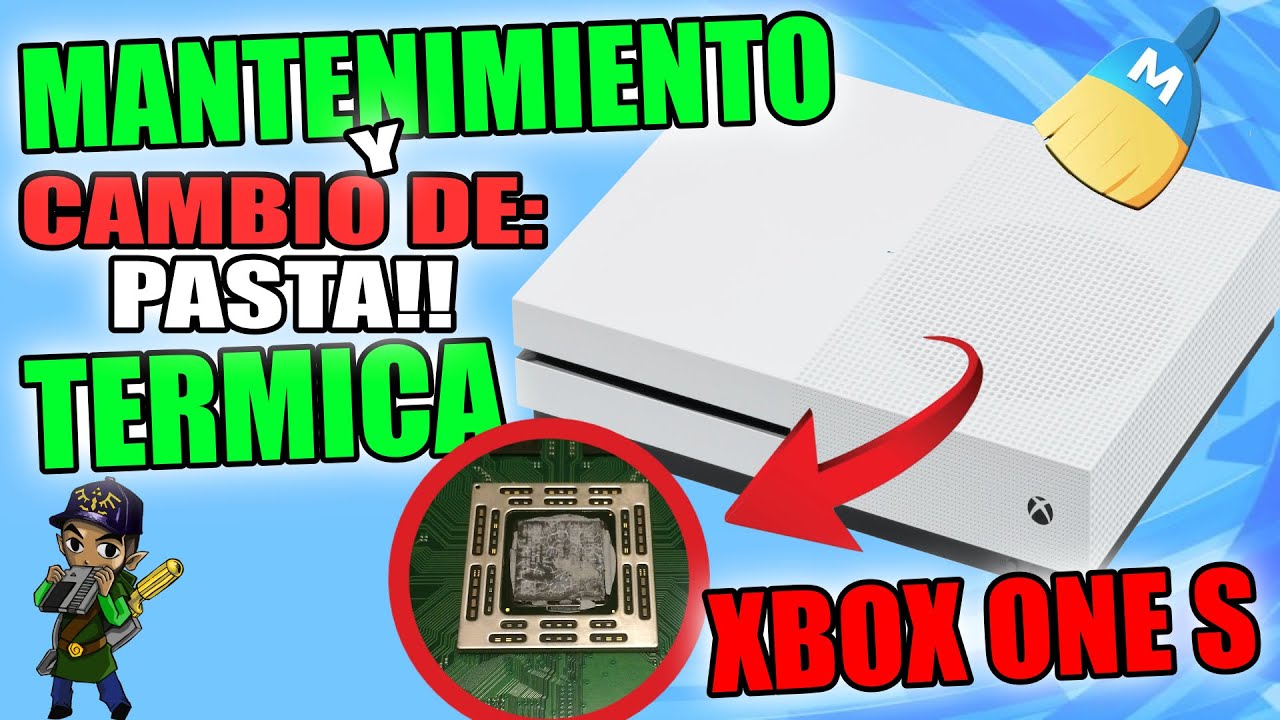 DESMONTAR XBOX ONE S Y MANTENIMIENTO  + CAMBIO DE PASTA TERMICA