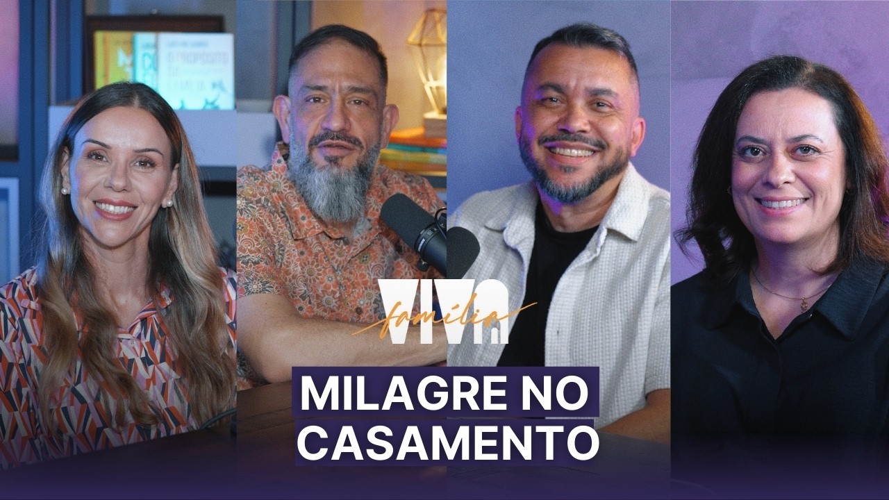 Luciano Subirá - MILAGRE NO CASAMENTO | VIVA FAMÍLIA