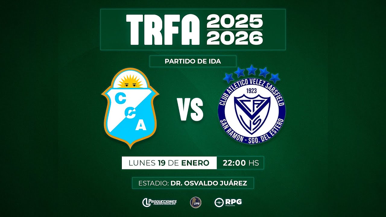 Central Argentino (La Banda) vs Vélez Sársfield (San Ramón).