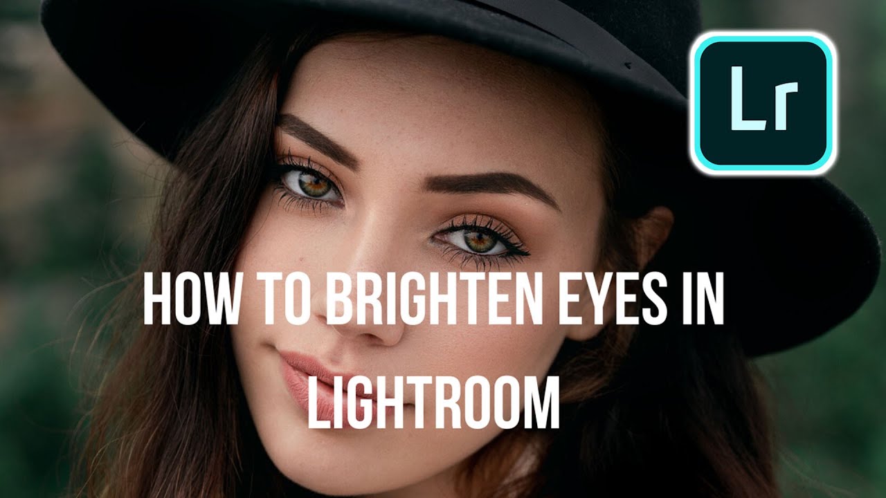 HOW TO: USE ADJUSTMENT BRUSH TO BRIGHTEN EYES (LIGHTROOM CC 2019)