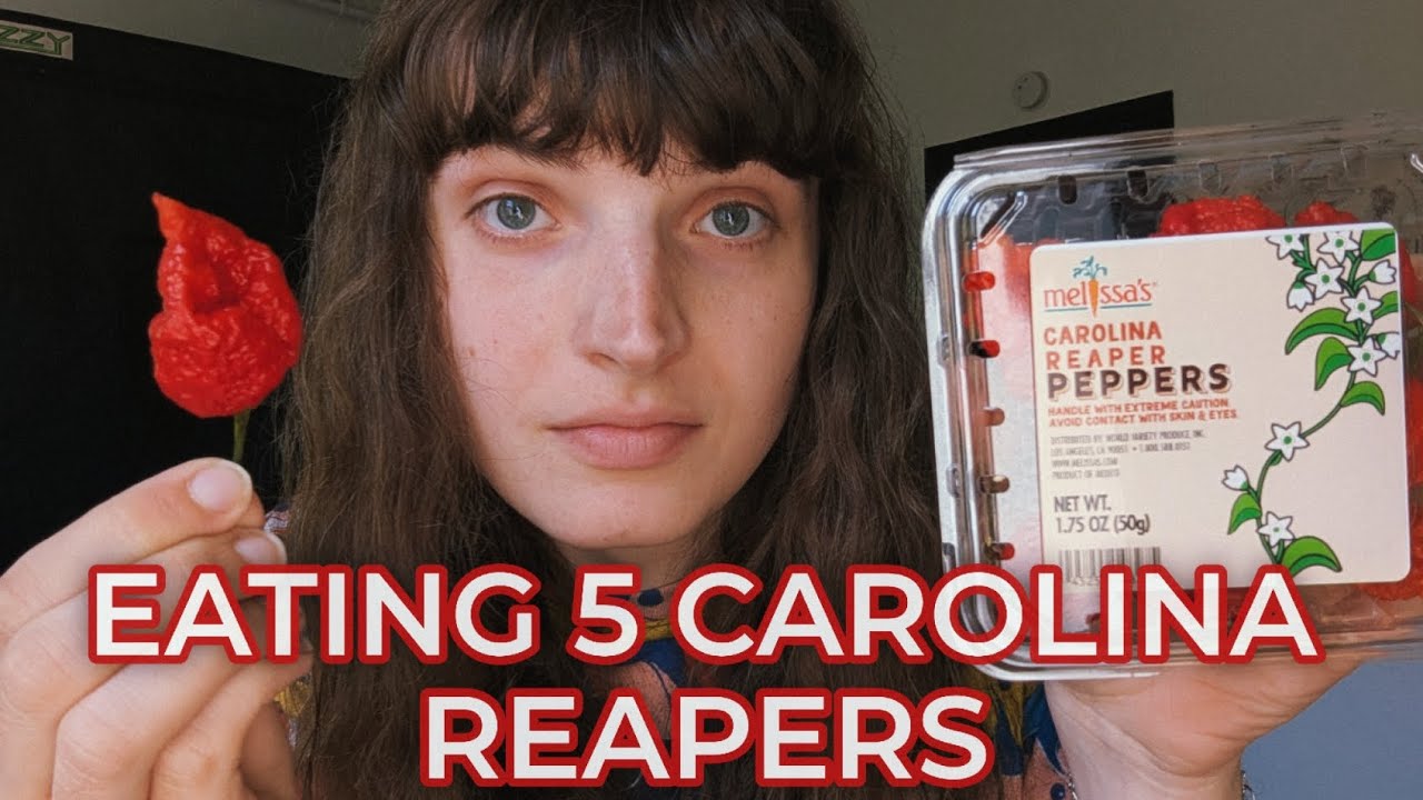 EATING 5 CAROLINA REAPERS FROM MELISSA'S PRODUCE