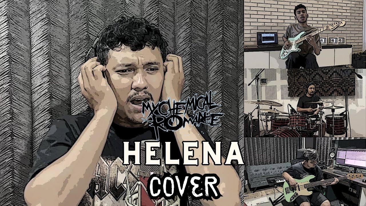 MY CHEMICAL ROMANCE - HELENA | COVER by Sanca Records at @Jiwa.Media.Production