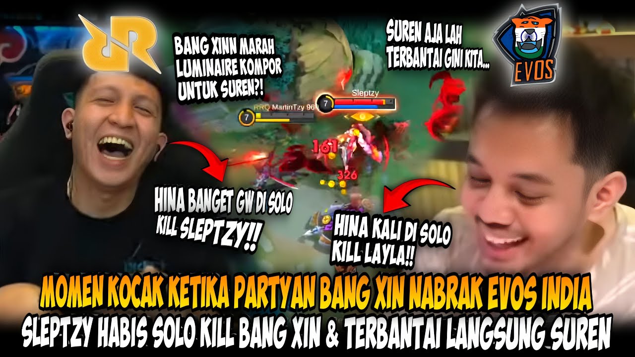 MOMEN KOCAK PARTYAN BANG XINN NABRAK EVOS INDIA‼️SLEPTZY TERBANTAI ABIS LANGSUNG SUREN⁉️