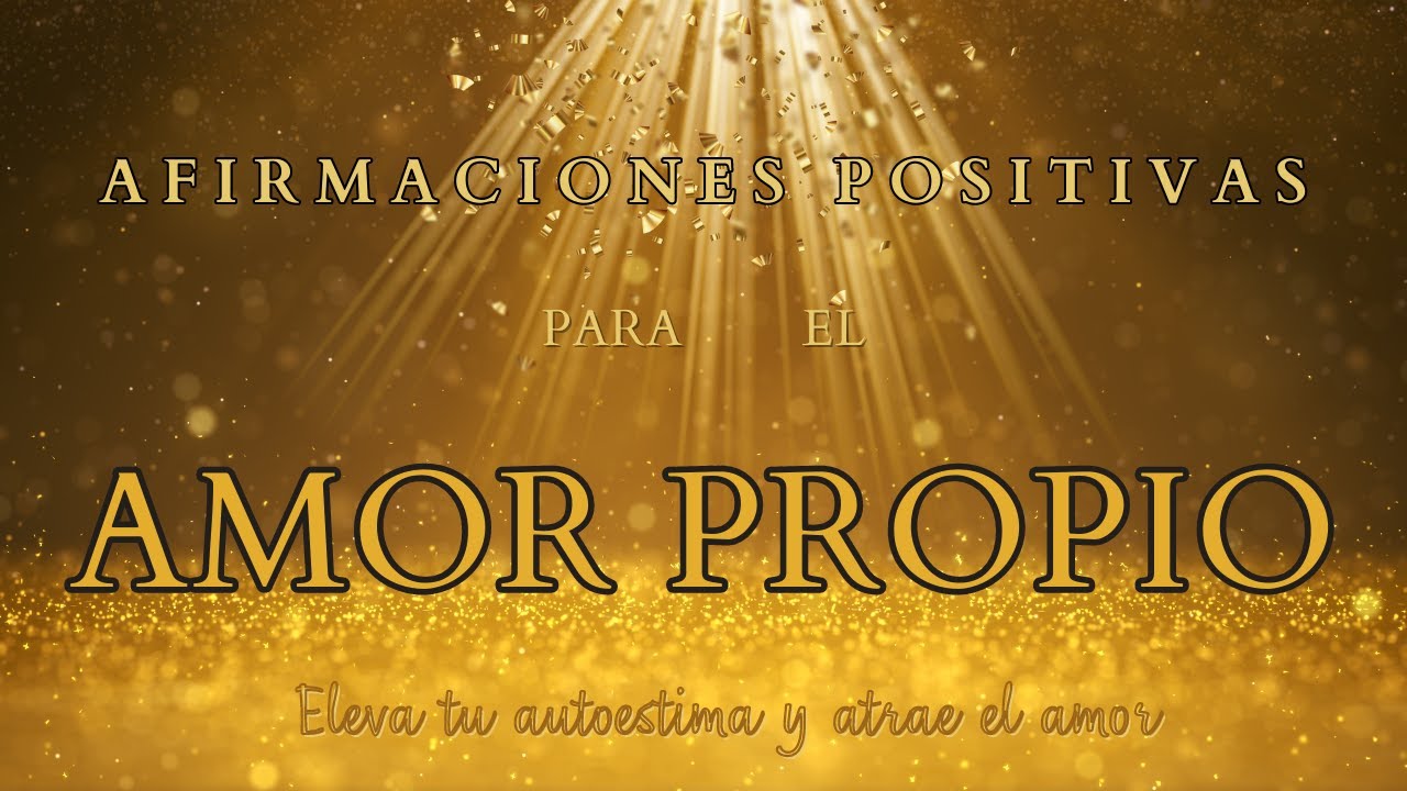 Meditación: Afirmaciones Positivas 