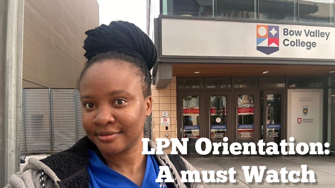 Don't Go to LPN Orientation Without Watching This!