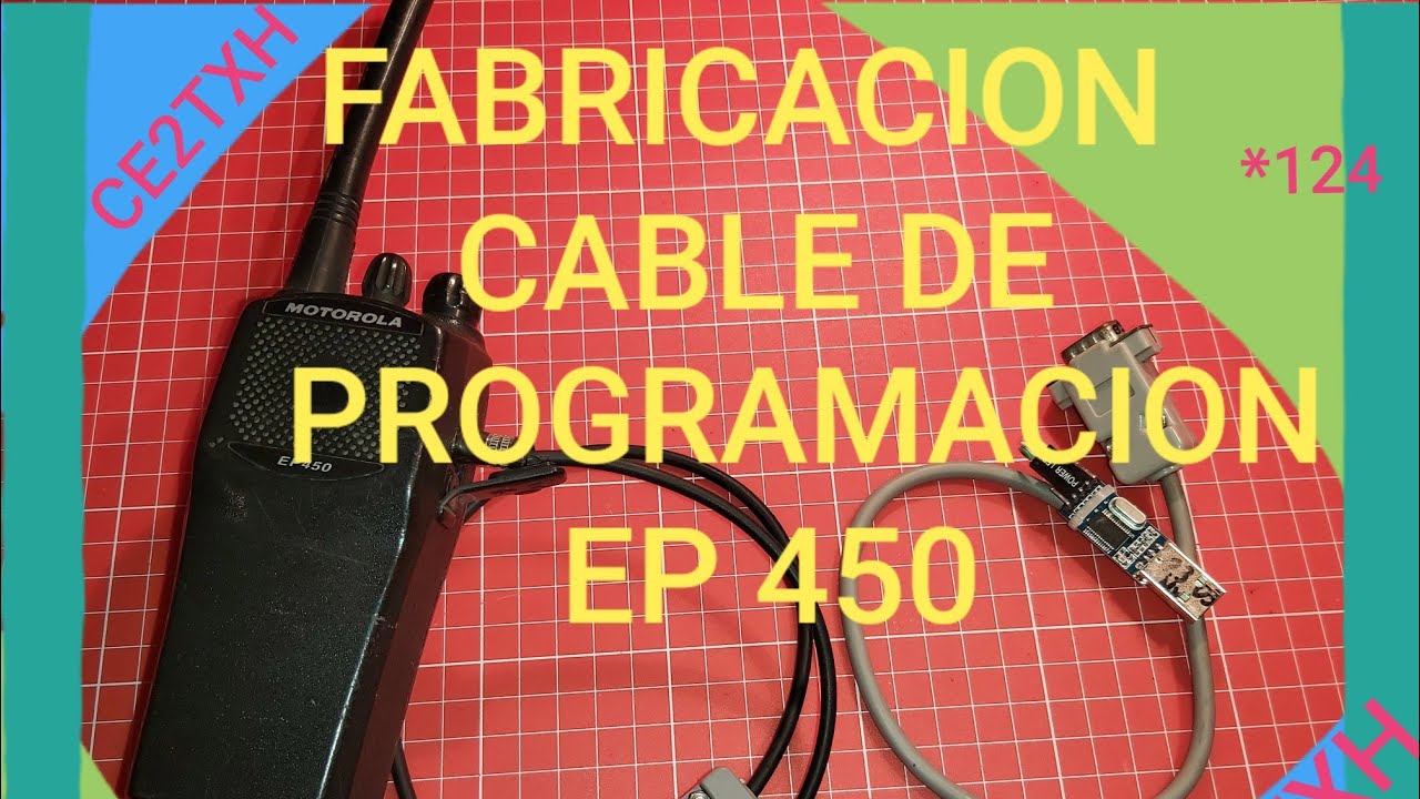 FABRICACION DE CABLE DE PROGRAMACION  EP 450    CE2TXH  TEC  * 124