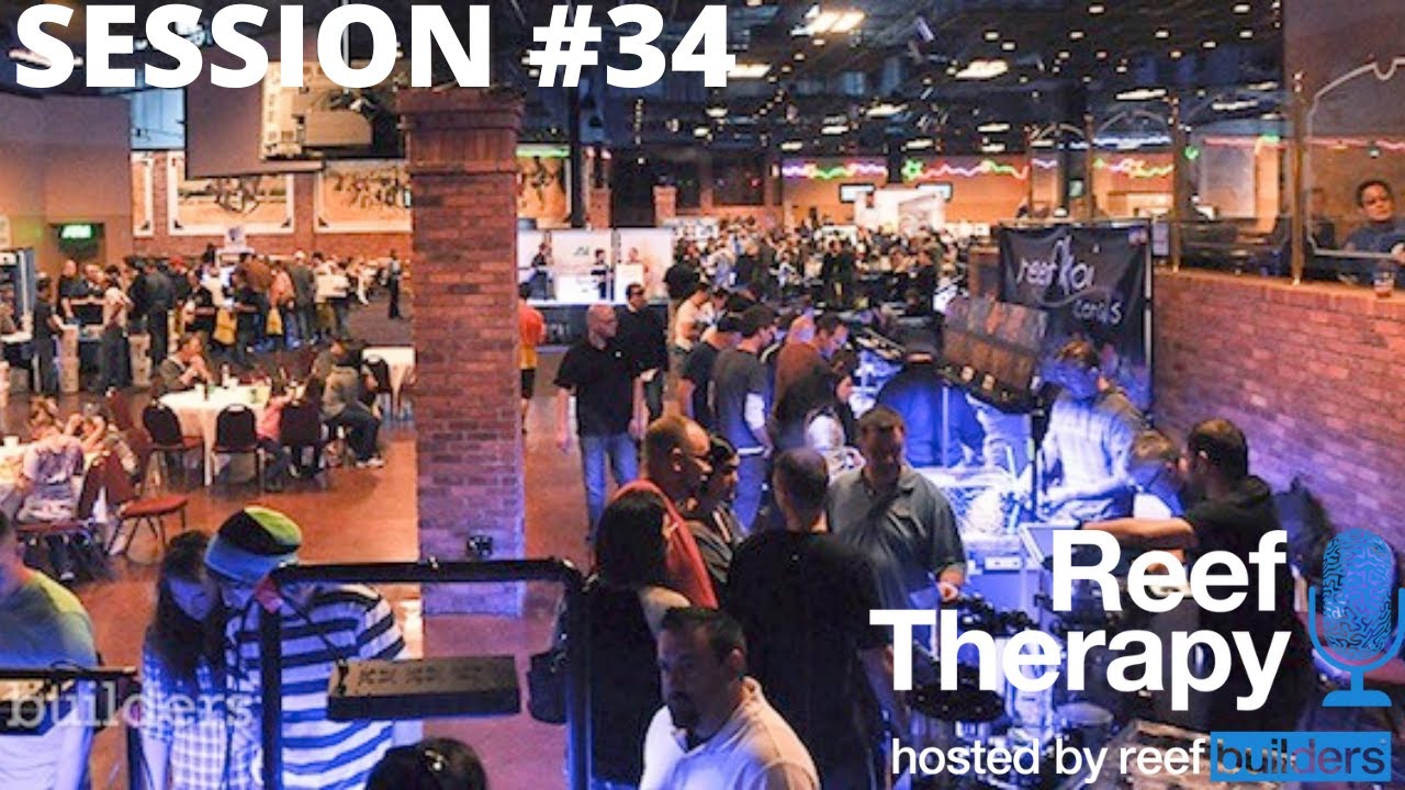 Reef Shows, Frag Swaps and Conferences | #34