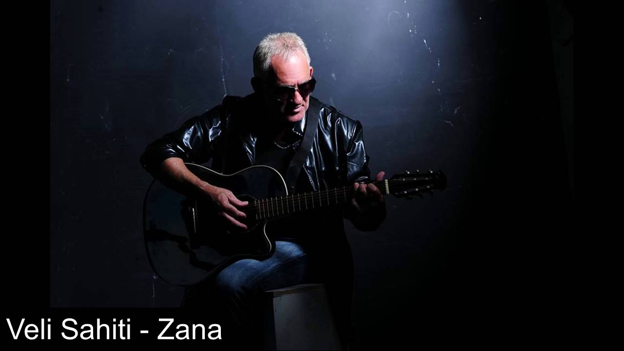 Veli Sahiti - Zana