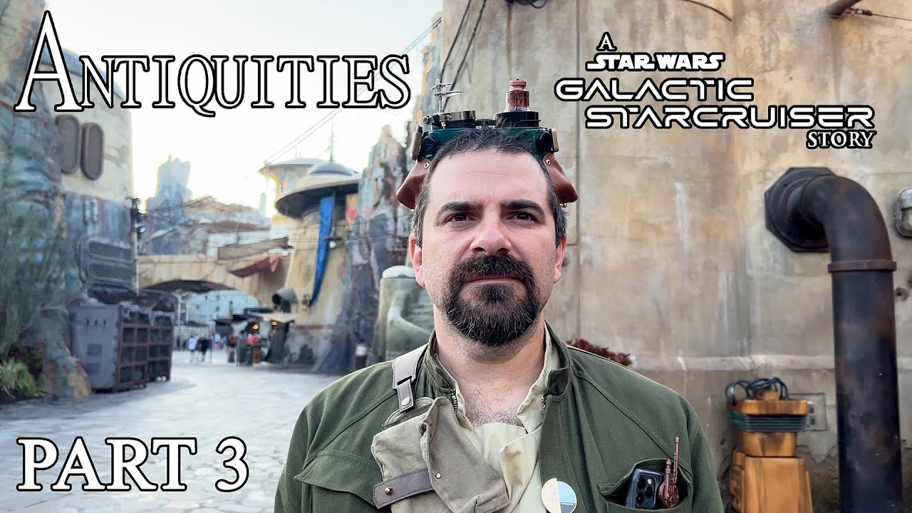 (Part 3) Antiquities - A Star Wars: Galactic Starcruiser Story