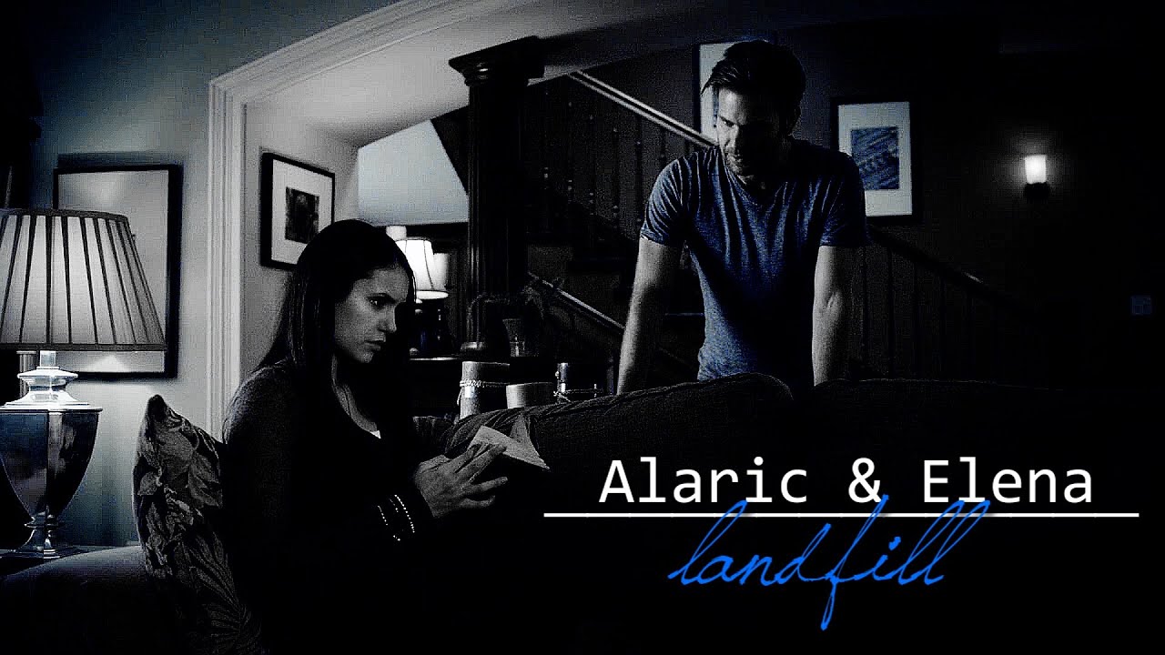 Alaric & Elena | Landfill