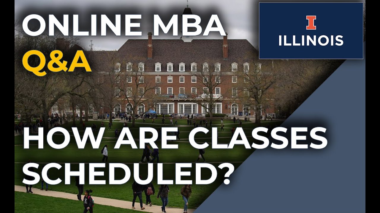 UIUC Online MBA Q&A: How are Live Class Sessions Scheduled?