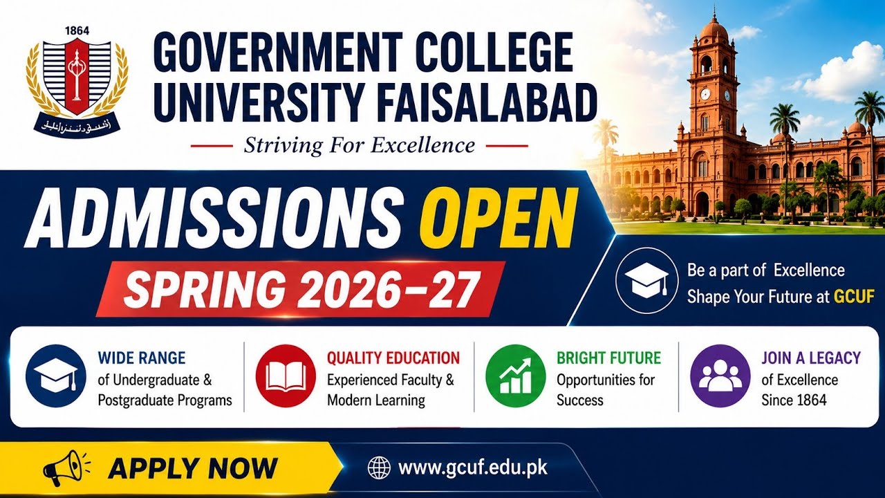 GCUF Admissions 2026-27 | Admissions Reopened | BS, MS/MPhil & PhD Programs